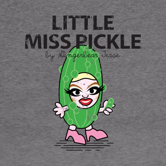 Little Miss Pickle by GingerbearTease